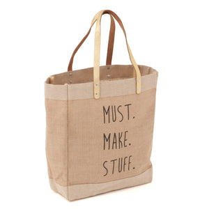 Tote Bag ~ Must Make Stuff